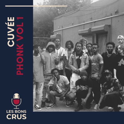 Cuvée Phonk Vol 1 - Les Origines (Rediffusion 2018)