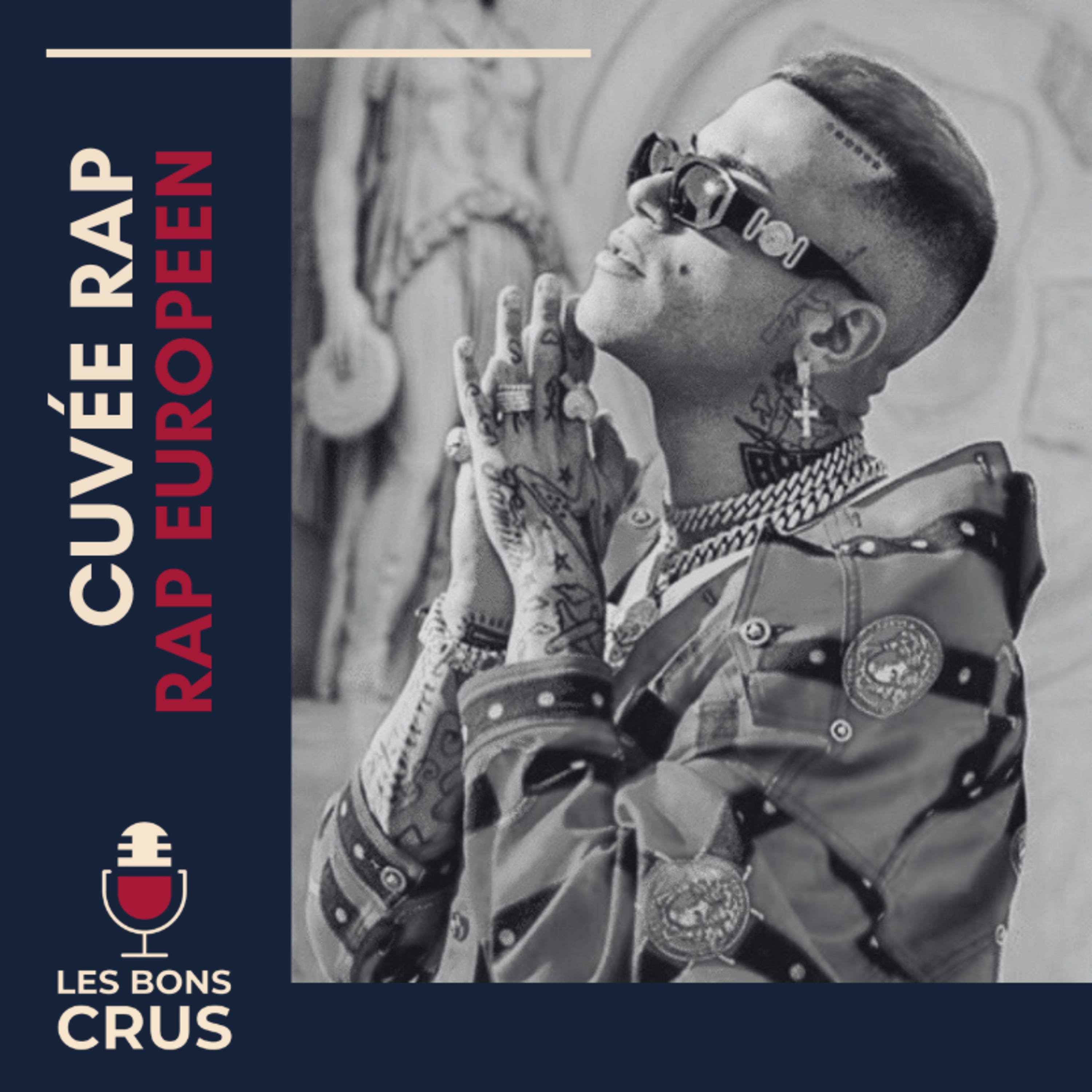 Rap Européen, 10 rappeurs à découvrir - Cuvée Rap